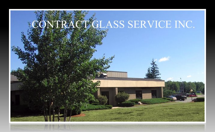 Glass Fabrication  Contract Glass - Fabricator Massachusetts