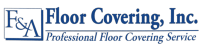 Logo of F & A Floor Covering, Inc.