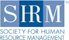 SHRM (Society for Human Resource Management)