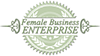 FBE (Female Business Enterprise)