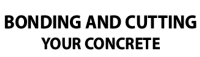 Logo of Bonding And Cutting Your Concrete